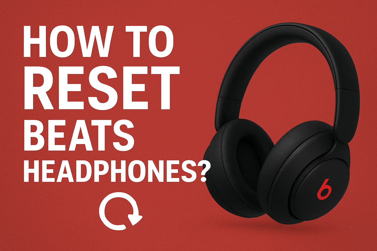 How to reset Beats headphones?